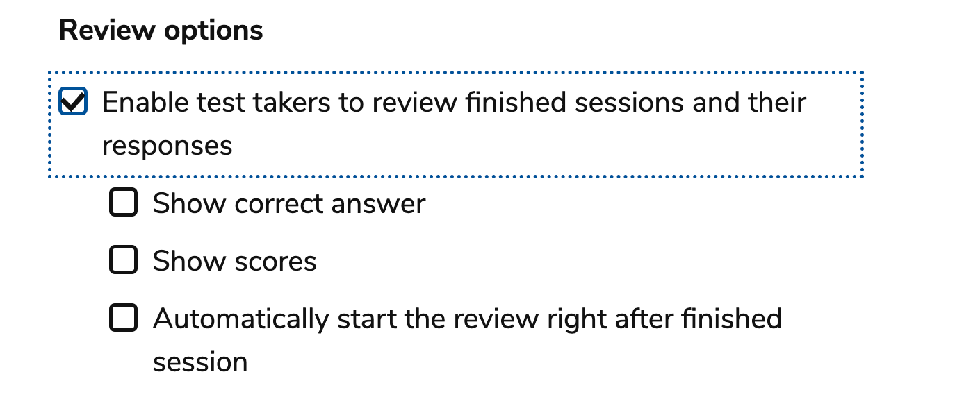 New session - test-takers review options